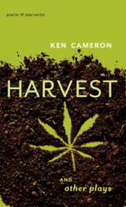Harvest - a play by Ken Cameron